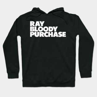 Ray Bloody Purchase Hoodie